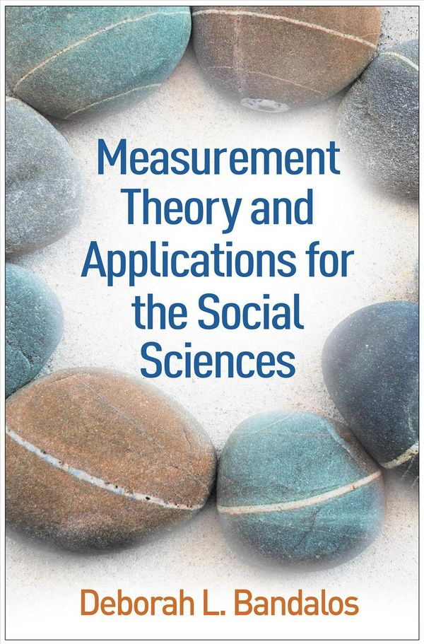 Cover Art for 9781462532131, Measurement Theory and Applications for the Social SciencesMethodology in the Social Sciences by Deborah L. Bandalos