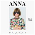 Cover Art for B09KYGBTJP, Anna: The Biography by Amy Odell