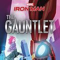 Cover Art for 9781368008518, Iron ManThe Gauntlet by Eoin Colfer