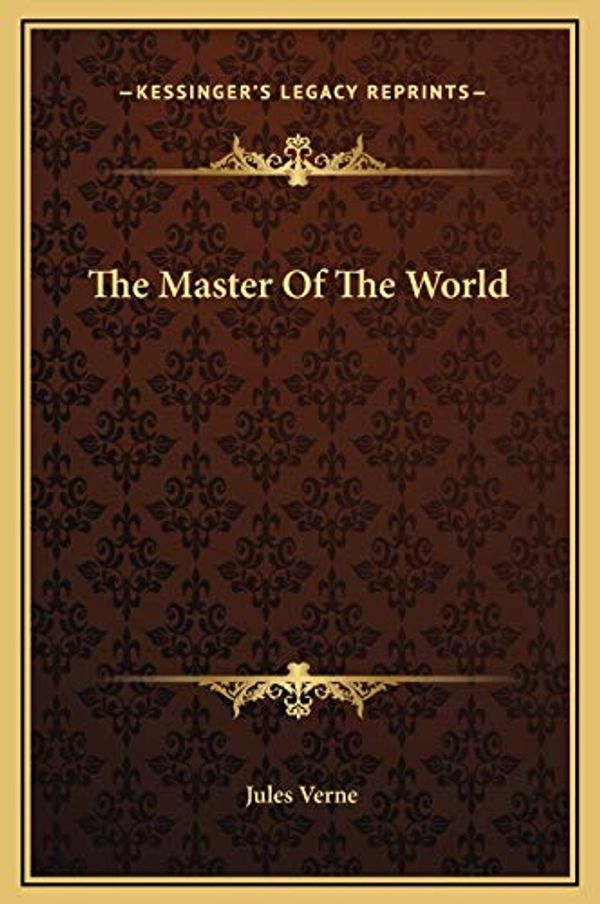 Cover Art for 9781169251748, The Master of the World by Jules Verne