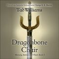 Cover Art for 9781473622005, The Dragonbone Chair by Tad Williams