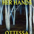Cover Art for 9781473574069, Death in her Hands by Ottessa Moshfegh