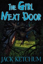 Cover Art for 9780963339744, The Girl Next Door by Jack Ketchum