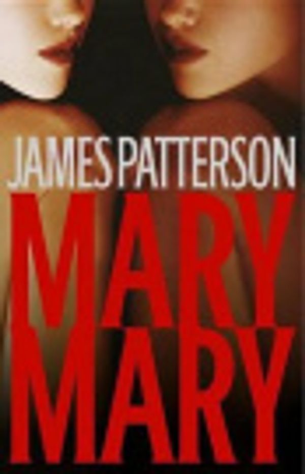 Cover Art for 9781306755481, Mary, Mary by James Patterson