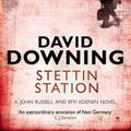 Cover Art for 9781906964603, Stettin Station by David Downing