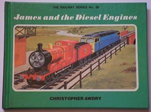 Cover Art for 9780434928057, James and the Diesel Engines (Thomas the Tank Engine) by Christopher Awdry