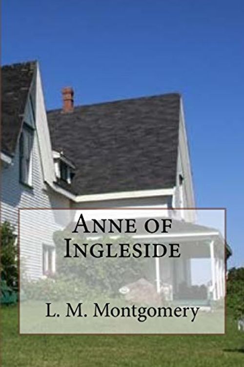Cover Art for 9781981270446, Anne of Ingleside by L. M. L. M. Montgomery