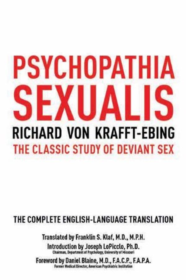 Cover Art for 9781611450507, Psychopathia Sexualis by Von Krafft-Ebing, Richard