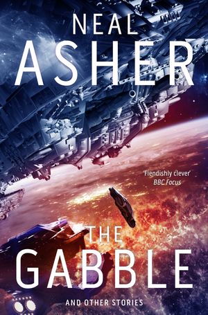 Cover Art for 9781743037089, The Gabble - and Other Stories by Neal Asher