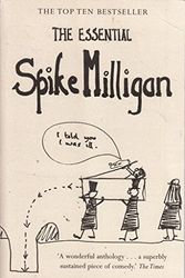Cover Art for 9780007864485, The Essential Spike Milligan by Spike Milligan