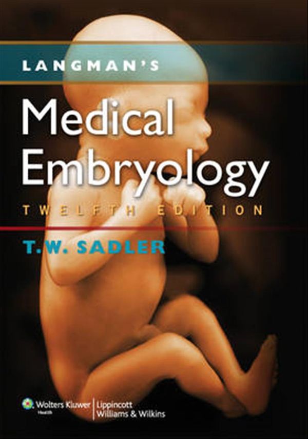 Cover Art for 9781451113426, Langman's Medical Embryology by Sadler