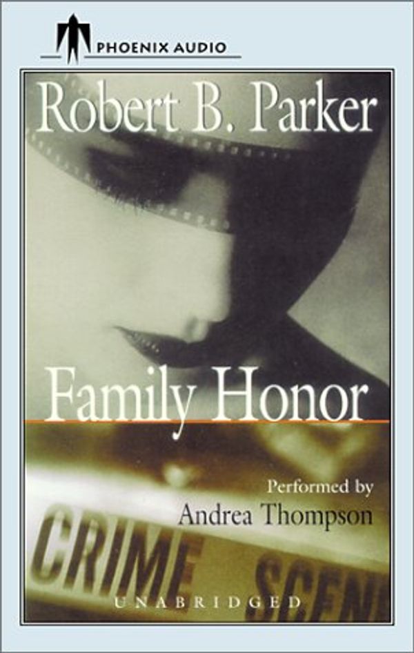 Cover Art for 9781590400005, Family Honor by Robert B. Parker