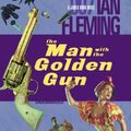 Cover Art for 9780786121458, The Man with the Golden Gun by Ian Fleming
