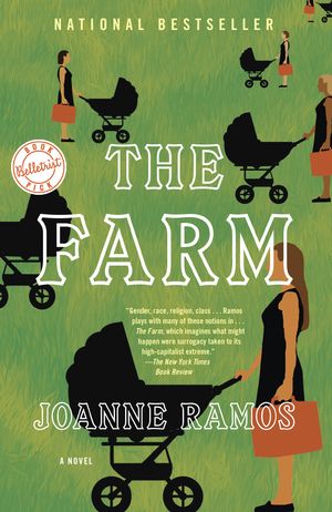 Cover Art for 9781984853776, The Farm: A Novel by Joanne Ramos
