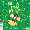 Cover Art for 9781867505525, Secrets of a Schoolyard Millionaire by Nat Amoore
