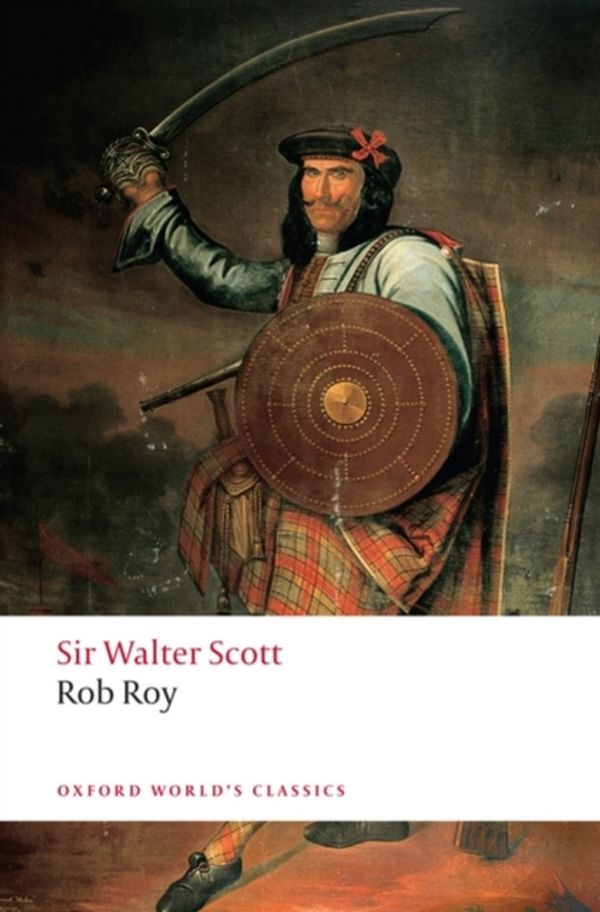 Cover Art for 9780199549887, Rob Roy by Walter Scott
