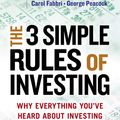 Cover Art for 9781626561625, The Three Simple Rules of Investing by Michael Edesess, Kwok L. Tsui, Carol Fabbri, George Peacock