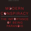 Cover Art for 9781623566814, Modern Conspiracy by Chris Fleming, Emma A.  Jane