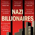 Cover Art for B09GNXFCQH, Nazi Billionaires: The Dark History of Germany’s Wealthiest Dynasties by De Jong, David