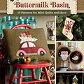 Cover Art for 0744527114917, Christmas at Buttermilk Basin: 19 Patterns for Mini-Quilts and More (That Patchwork Place) by Stacy West
