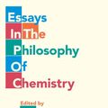 Cover Art for 9780190494599, Essays in the Philosophy of Chemistry by Eric Scerri