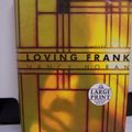 Cover Art for 9780739327524, Loving Frank by Nancy Horan