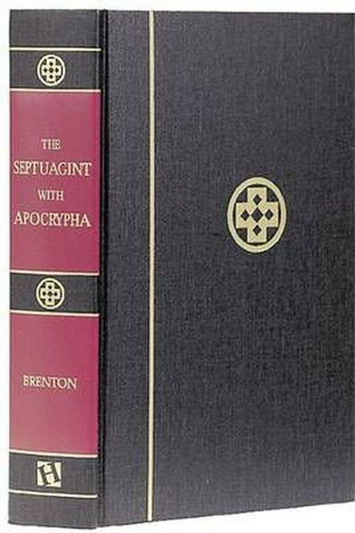 Cover Art for 9780913573440, Septuagint with Apocrypha by Lancelot C. Brenton