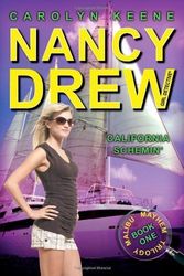 Cover Art for B00ZQBC9WK, California Schemin': Book One in the Malibu Mayhem Trilogy (Nancy Drew (All New) Girl Detective) by Keene, Carolyn (2011) Paperback by Unknown