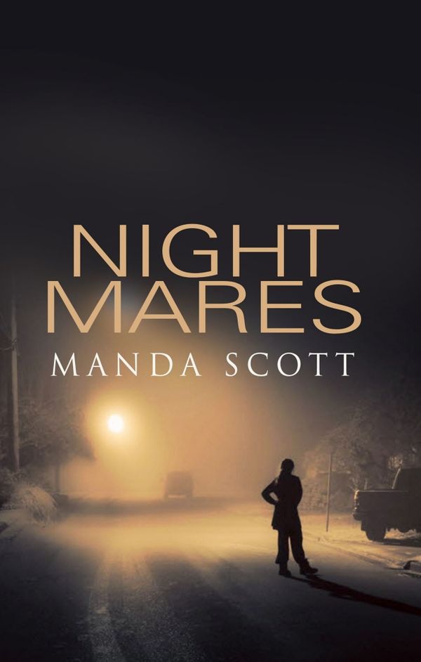 Cover Art for 9781448154852, Night Mares by Manda Scott