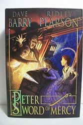 Cover Art for 9781423121343, Peter and the Sword of Mercy by Dave Barry