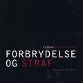 Cover Art for 9788762104822, Forbrydelse og straf by F. M. Dostojevskij