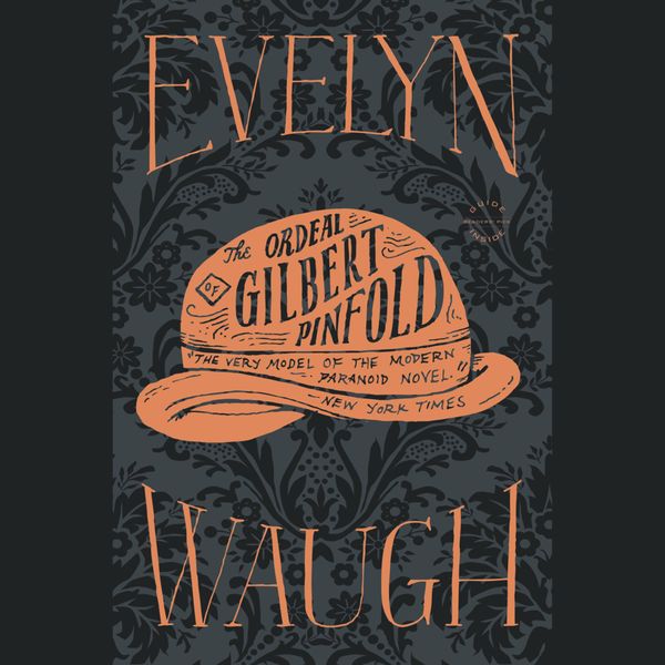 Cover Art for 9781619693982, The Ordeal of Gilbert Pinfold by Evelyn Waugh