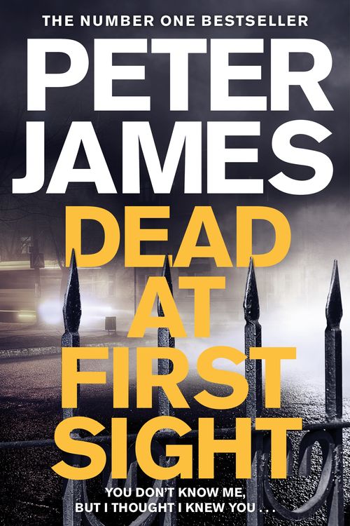 Cover Art for 9781509816392, Dead at First Sight (Roy Grace) by Peter James