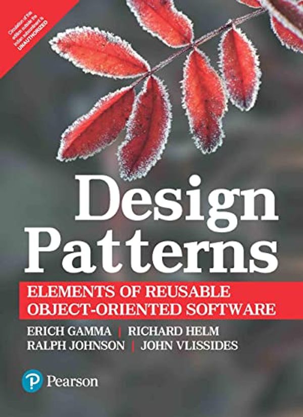 Cover Art for 9787111211266, Design Patterns: Elements of Reusable Object-Oriented Software by Erich Gamma