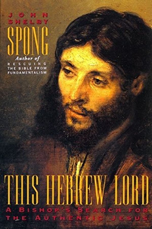 Cover Art for B01LVUOU0H, This Hebrew Lord by John Shelby Spong (1993-03-05) by John Shelby Spong
