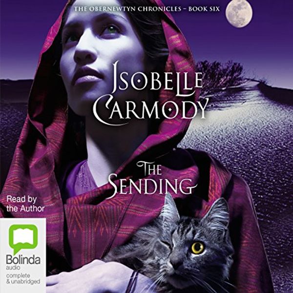Cover Art for B06X9H14XB, The Sending: The Obernewtyn Chronicles, Book 6 by Isobelle Carmody