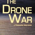 Cover Art for 9780973950526, The Drone War by K.V. Johansen