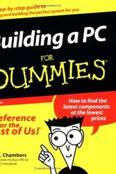 Cover Art for 9780764507823, Building a PC For Dummies by Mark L. Chambers