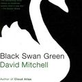 Cover Art for 9781417807390, Black Swan Green by David Mitchell