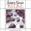 Cover Art for 9780393309324, Sonnets to Orpheus by Rainer Maria Rilke