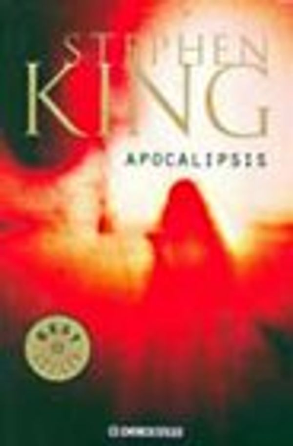 Cover Art for 9789707808553, APOCALIPSIS by Stephen King, Lorenzo Cortina tr