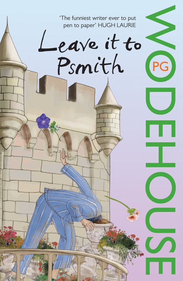 Cover Art for 9780099513797, Leave it to Psmith by P. G. Wodehouse