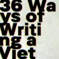 Cover Art for 9781761423369, 36 Ways of Writing a Vietnamese Poem by Nam Le