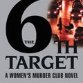 Cover Art for B000Q9J074, The 6th Target (Women's Murder Club) by James Patterson, Maxine Paetro
