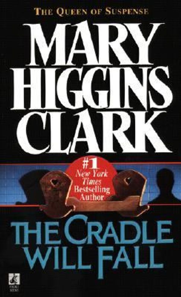 Cover Art for 9780808517597, The Cradle Will Fall by Mary Higgins Clark