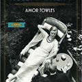 Cover Art for B01FMVZFQU, Amor Towles: Rules of Civility (Hardcover); 2011 Edition by Amor Towles