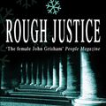 Cover Art for 9780007305223, Rough Justice by Lisa Scottoline