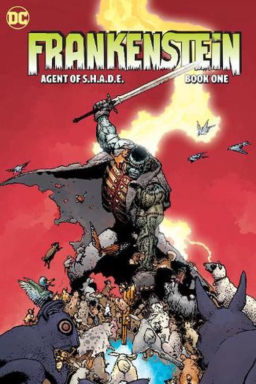 Cover Art for 9781779525611, Creature Commandos Present Frankenstein, Agent of S.h.a.d.e. 1 by Grant Morrison