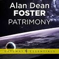 Cover Art for B00AES08QO, Patrimony (Gateway Essentials) by Foster, Alan Dean