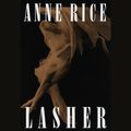 Cover Art for 9780147525376, Lasher by Anne Rice
